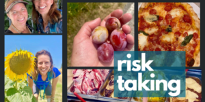Risk Taking: I Ate 20 Plums Today